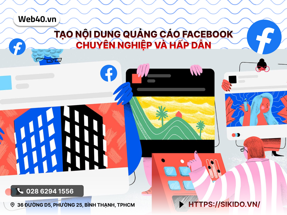 Tạo nội dung quảng cáo Facebook chuyên nghiệp và hấp dẫn