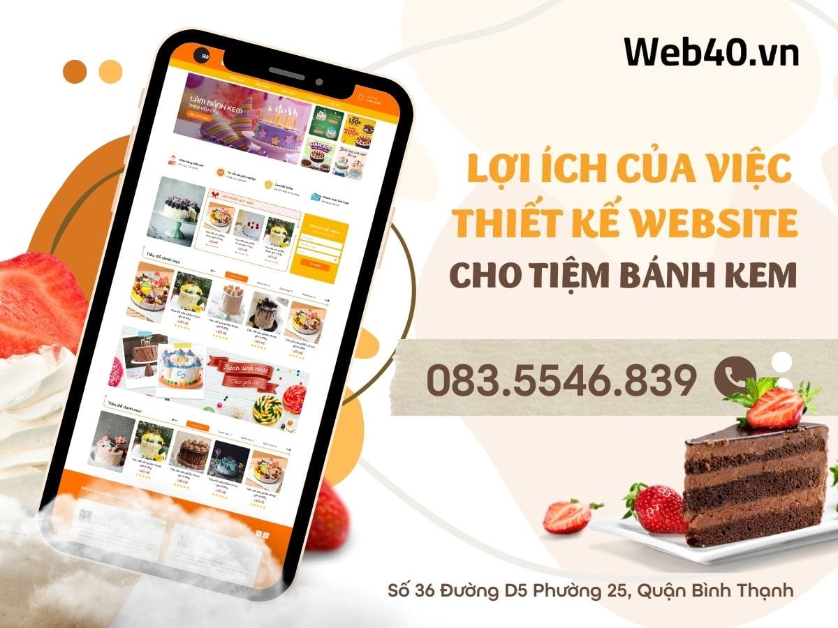 Lợi ích của việc thiết kế website cho tiệm bánh kem